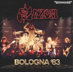 Saxon : Bologna '83